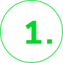 Illustration of green number 1 with rounded edges in a list format.